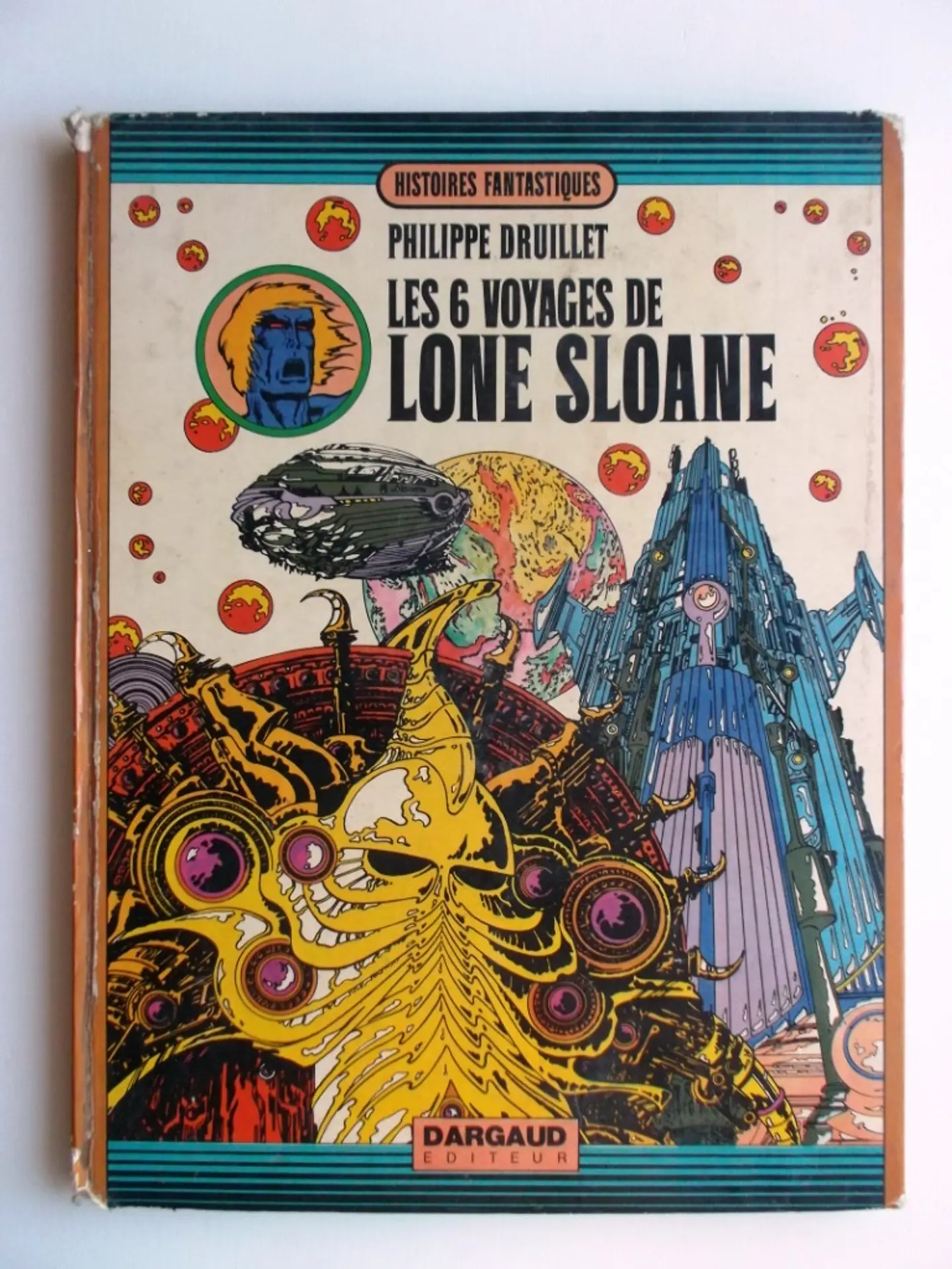 Histoires Fantastiques - Les 6 voyages de Lone Sloan 1