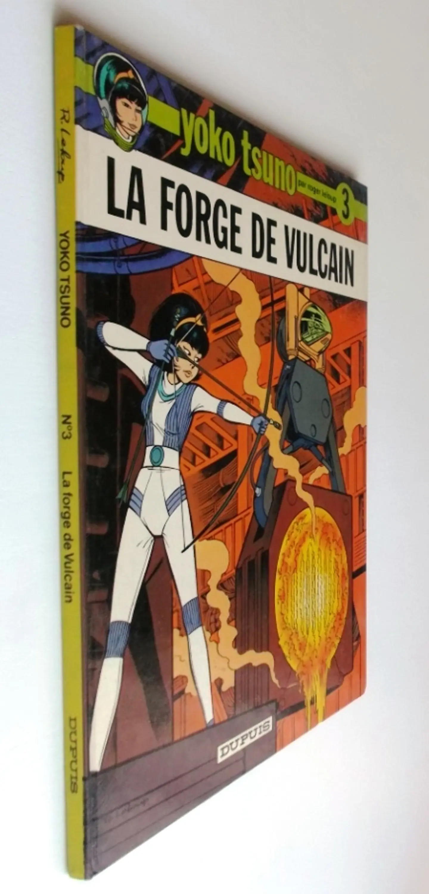 Yoko Tsuno 3 - Laforge de Vulcan 3