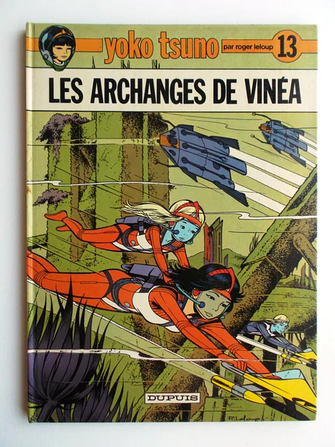 Yoko Tsuno 13 - Les Archanges de Vinéa
