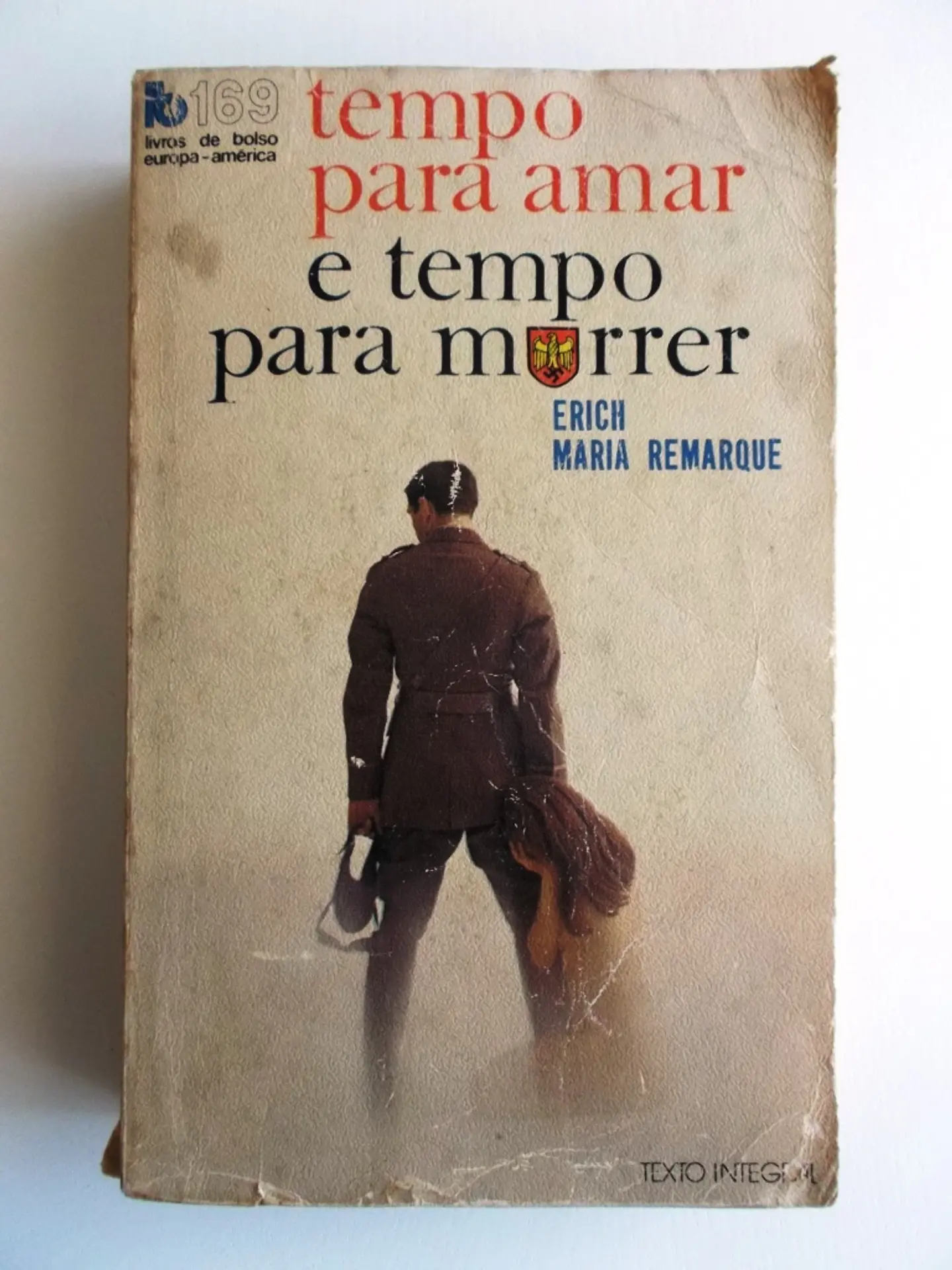 Tempo para amar e tempo para morrer - Erich Maria Remarque 1