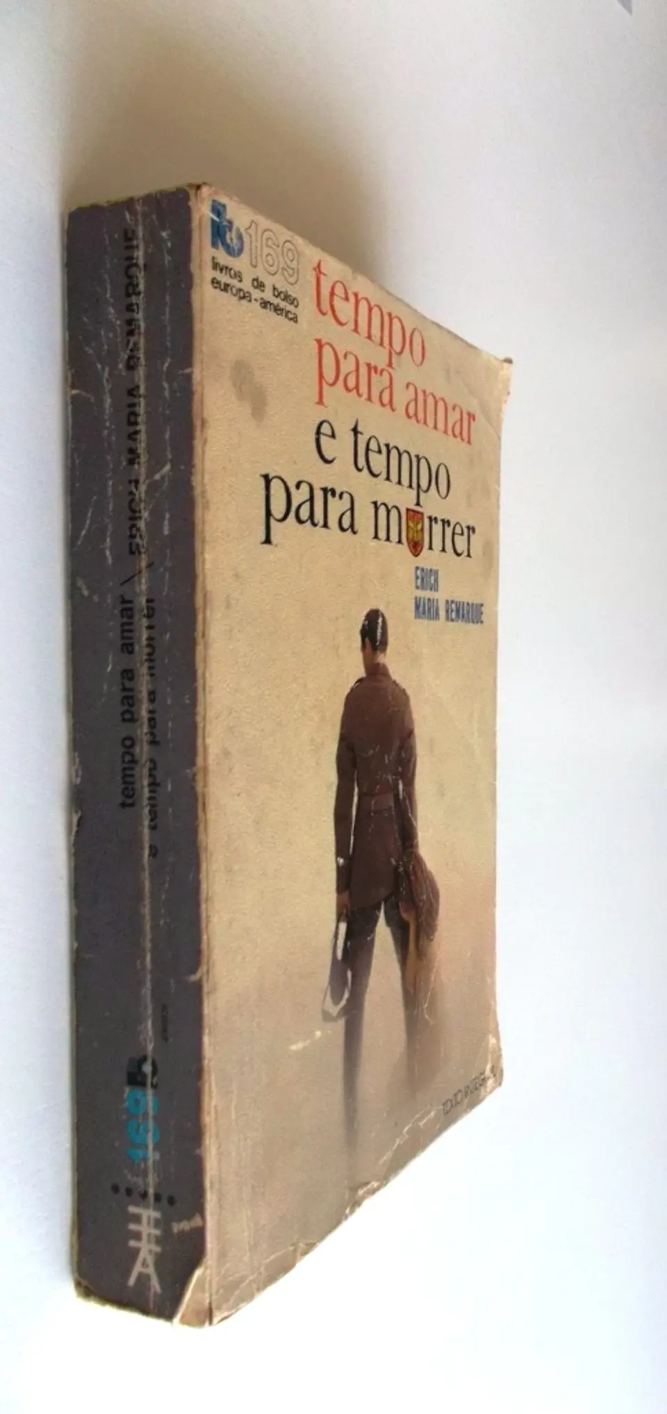 Tempo para amar e tempo para morrer - Erich Maria Remarque 3
