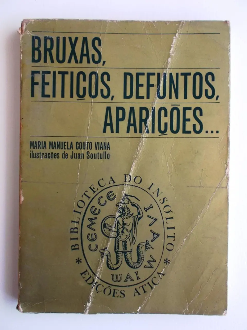 Bruxas, feitiço, defuntos, aparições... 1