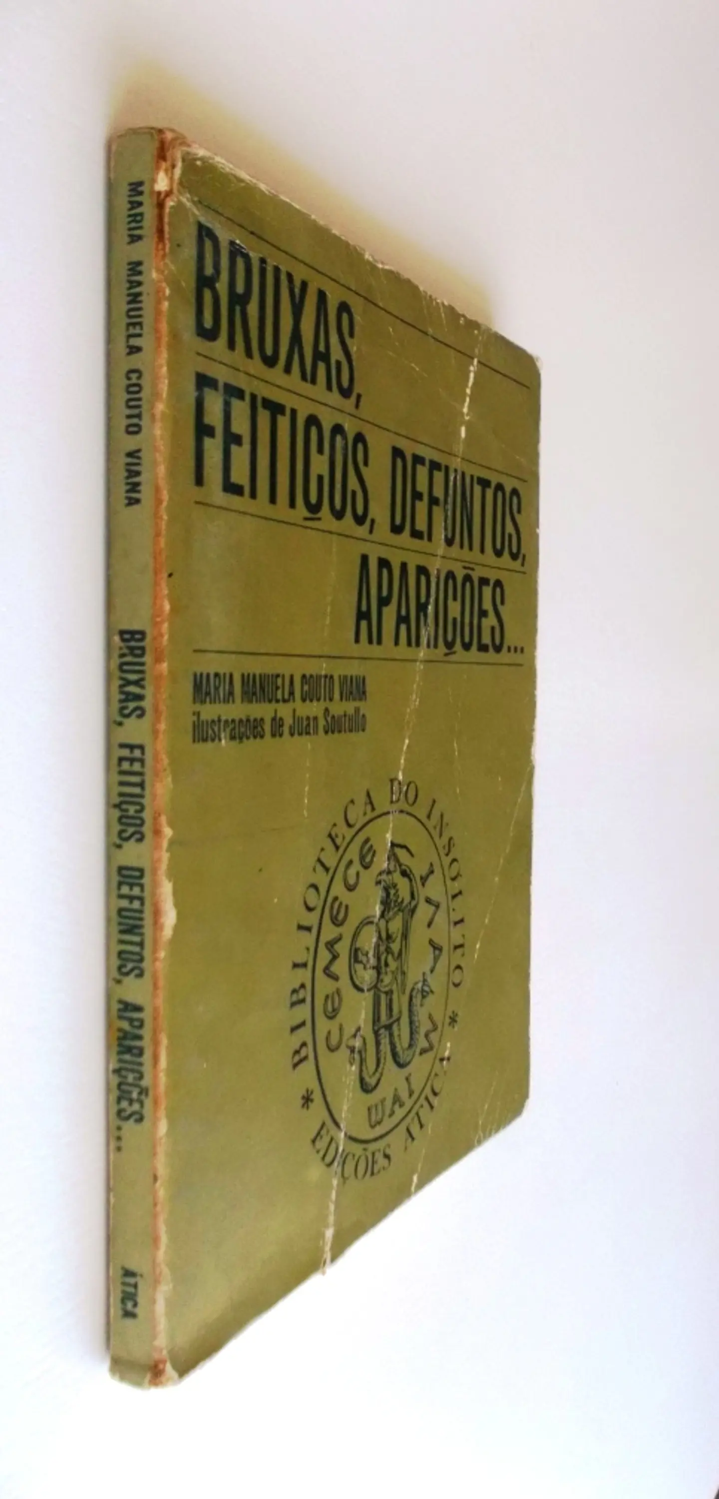 Bruxas, feitiço, defuntos, aparições... 3