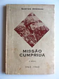 Missão Cumprida 1963-1965 - Thumbnail 1