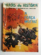 Heróis da Historia 07 - Thumbnail 1