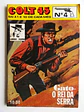 Colt 45 # 04 - Larry Yuma - Thumbnail 1