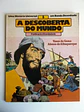 A Descoberta do mundo 05 - Vasco da Gama/Afonso de Albuquerque - Thumbnail 1