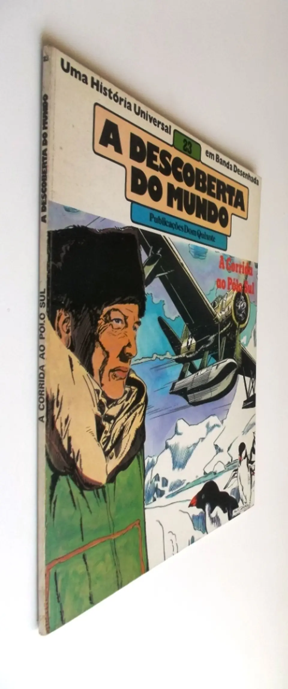 A Descoberta do mundo 23 - A Corrida ao Polo Sul 3