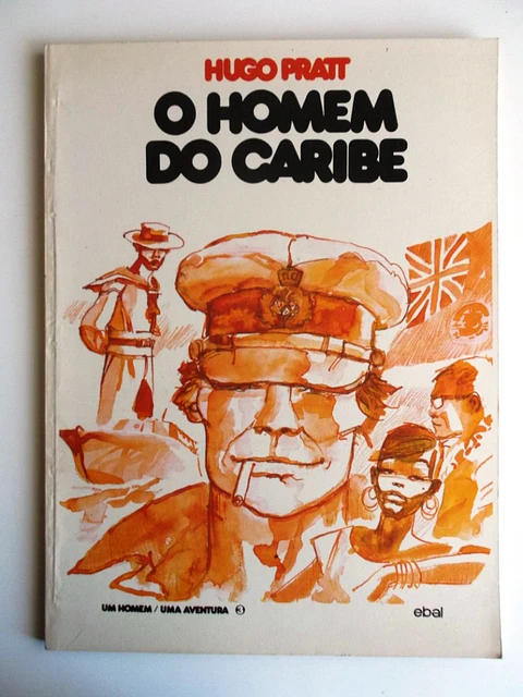 Um Homem/Uma Aventura 3 - O Homem de Caribe de Hugo Pratt 