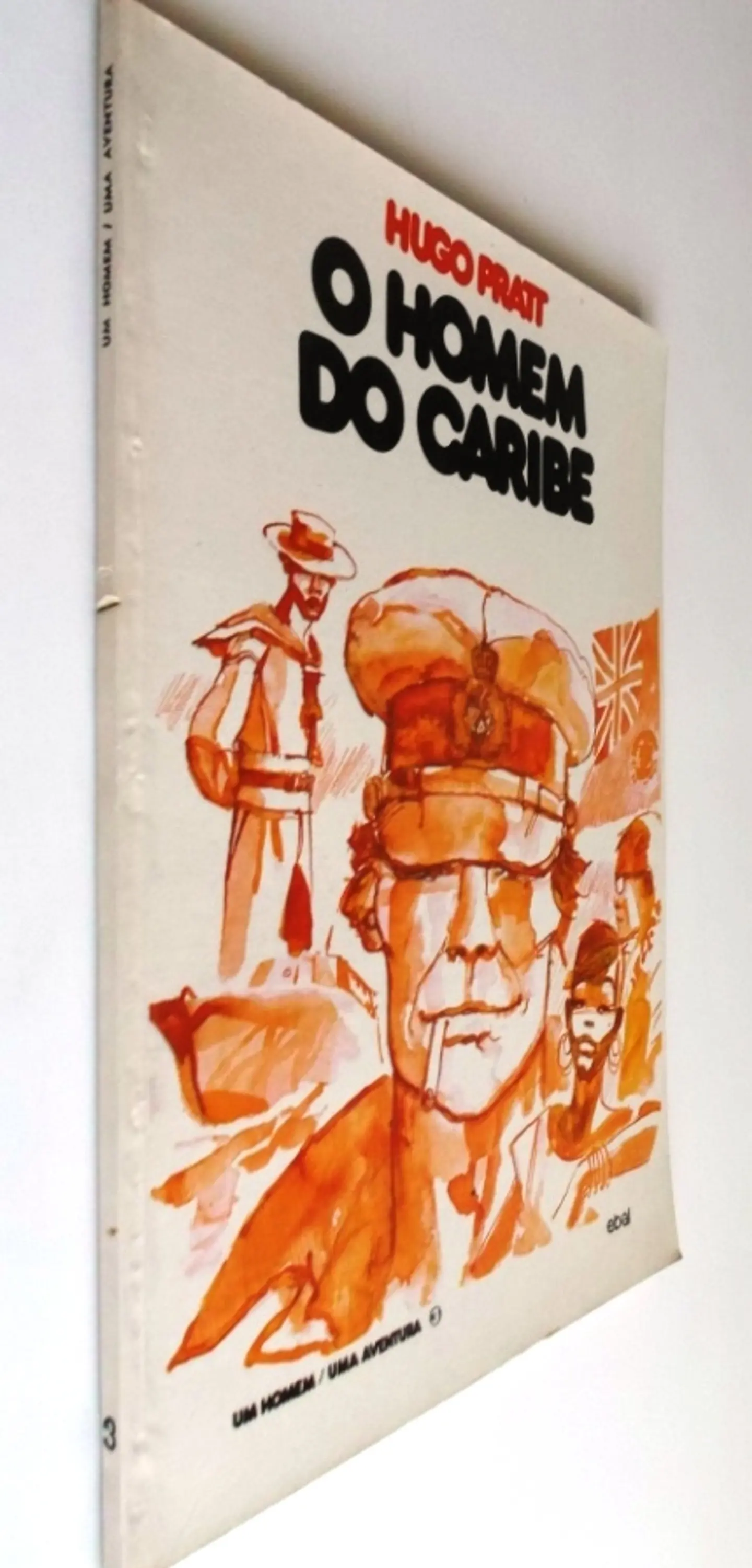 Um Homem/Uma Aventura 3 - O Homem de Caribe de Hugo Pratt  3