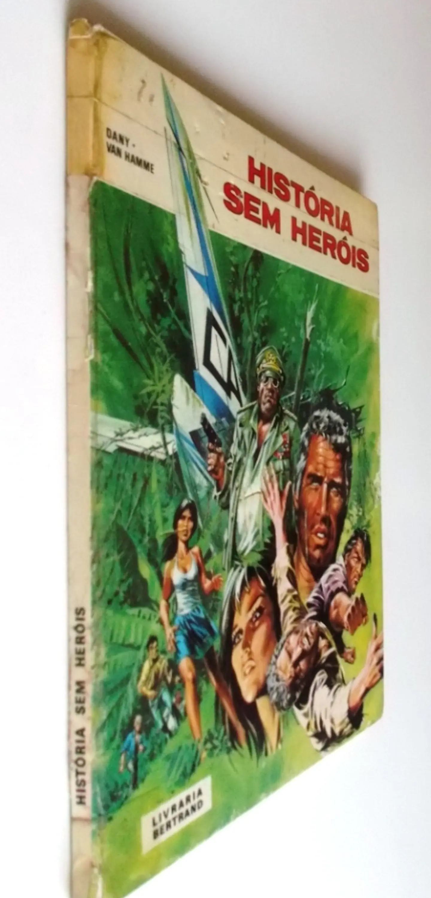 Historia sem heróis 3