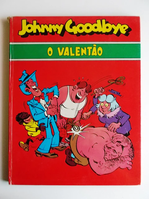 Johnny Goodbye - O Valentão