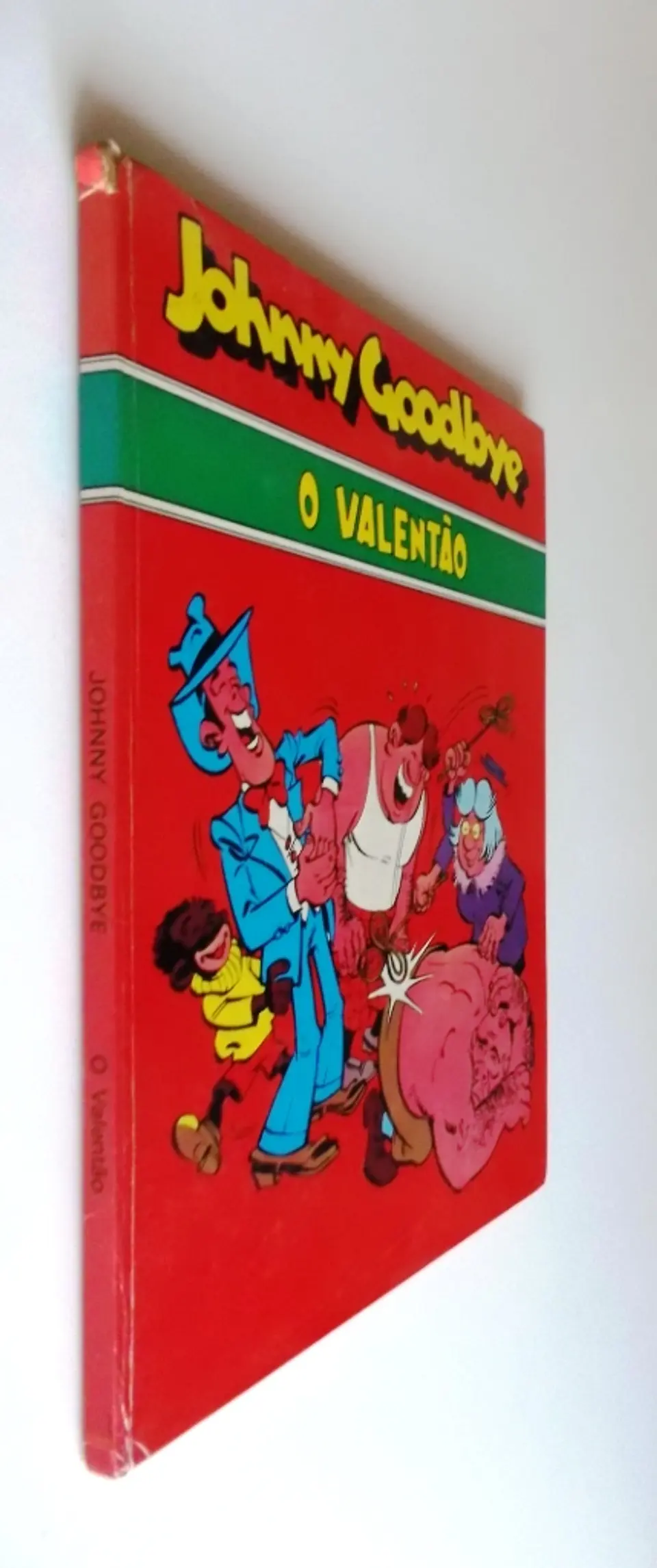Johnny Goodbye - O Valentão 3
