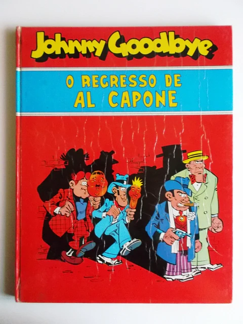 Johnny Goodbye - O Regresso de Al Capone
