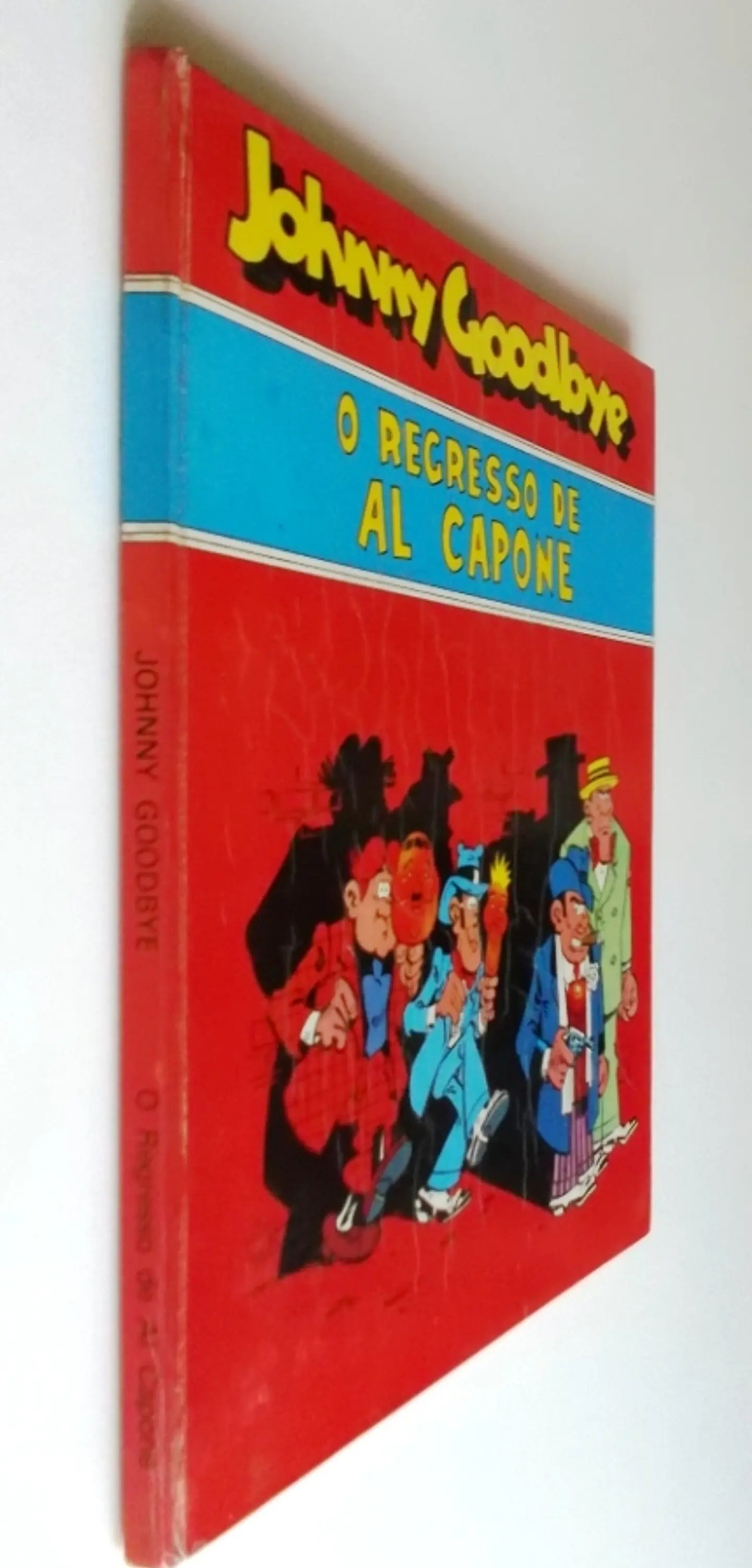Johnny Goodbye - O Regresso de Al Capone 3