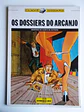 Os Dossiers do Arcanjo - Memorias do além e de outrora - Thumbnail 1