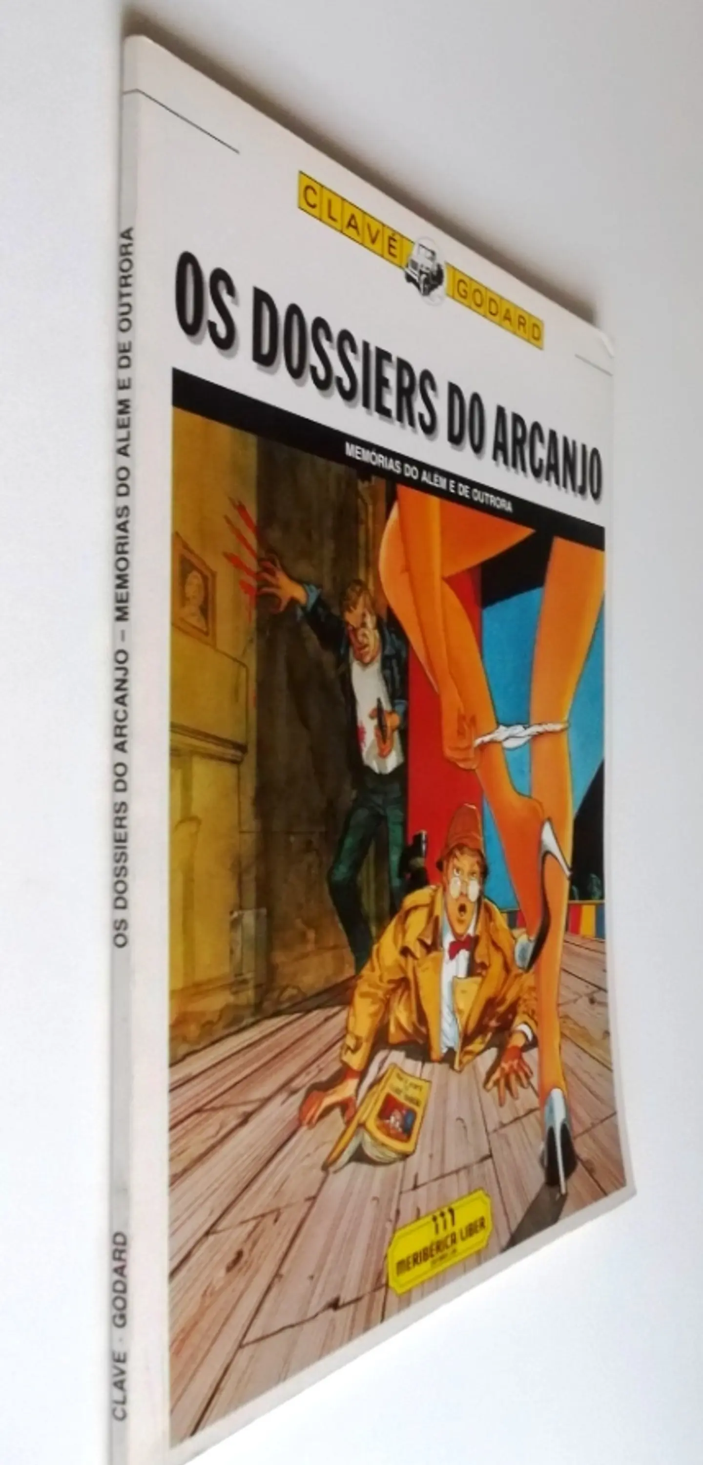 Os Dossiers do Arcanjo - Memorias do além e de outrora 3