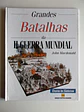 As grandes batalhas da II guerra mundial - Thumbnail 1