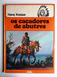Os peles vermelhas 7 - Os caçadores de abutres - thumbnail 1
