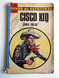 Mundo de Aventuras 1004 - Cisco Kid - thumbnail 1