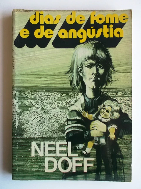 Dias de fome e angustia 