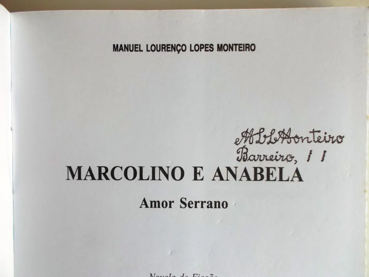 Marcolino e Anabela - Amor Serrano 5