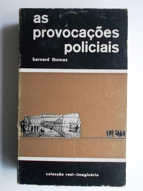 As Provocações Policiais