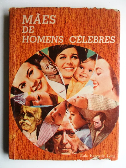 Mães de homens celebres