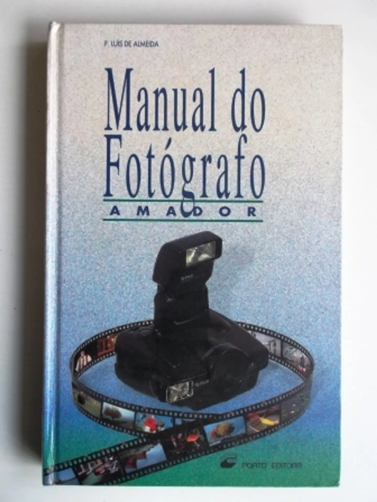 Manual do fotografo amador 1