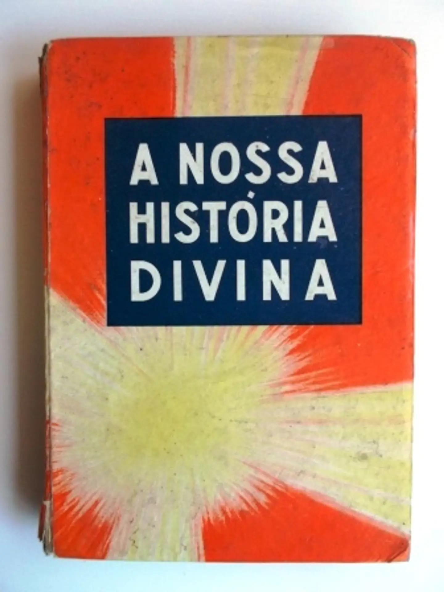 A Nossa historia divina 1