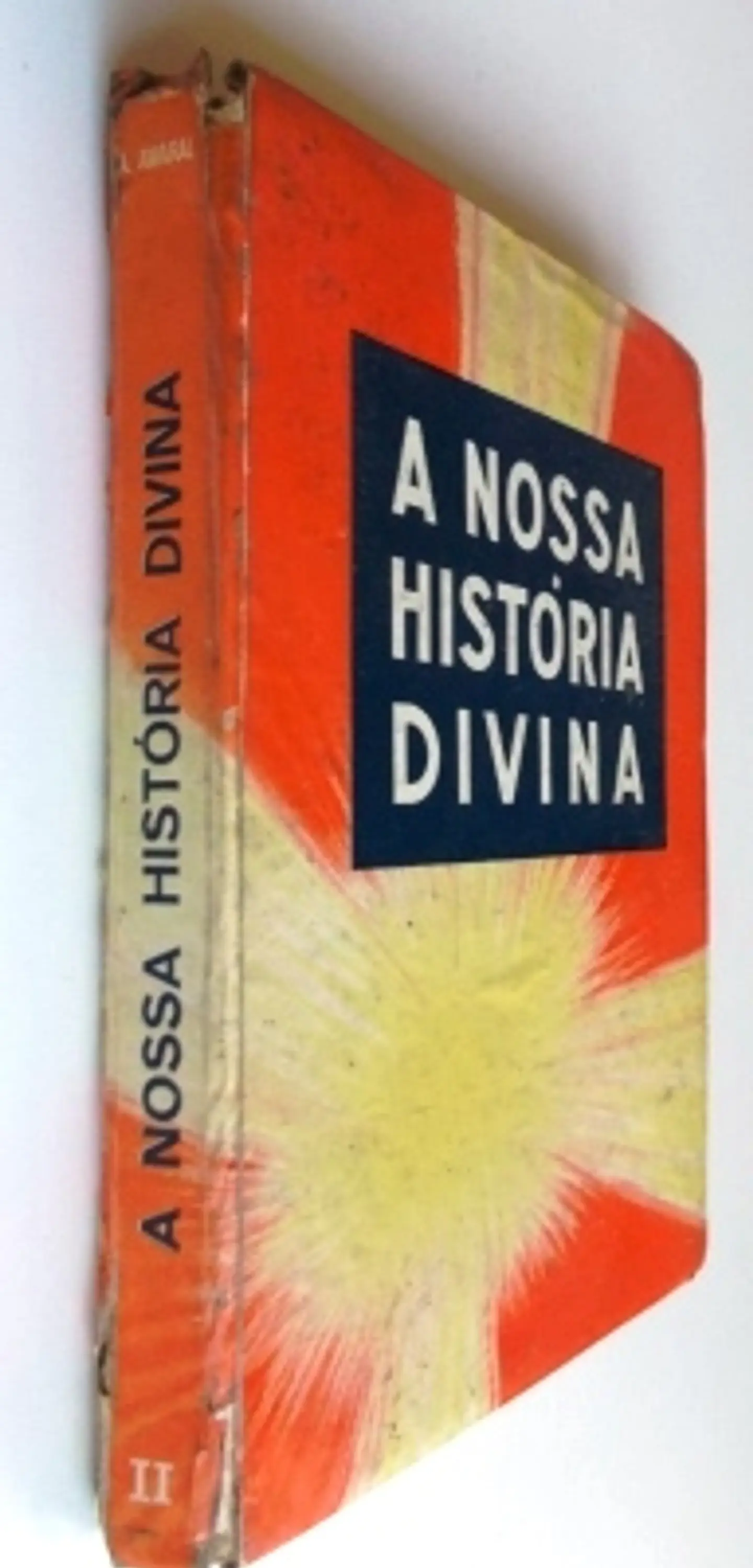 A Nossa historia divina 3