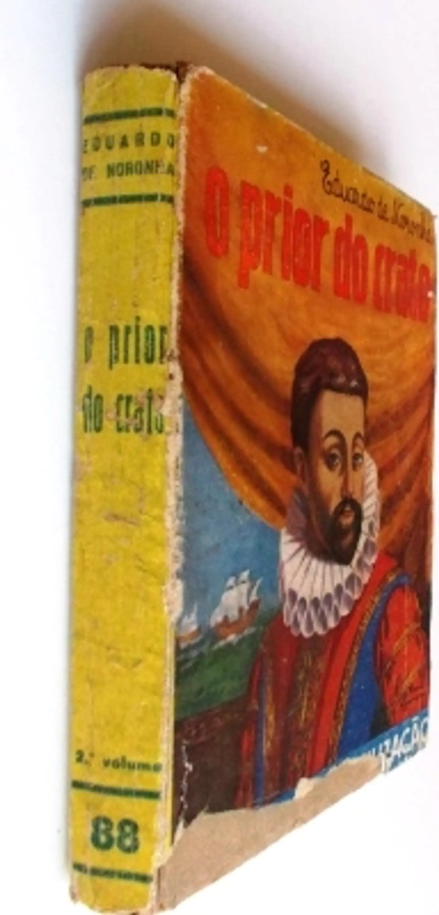 O Prior do Crato - Volume II 3