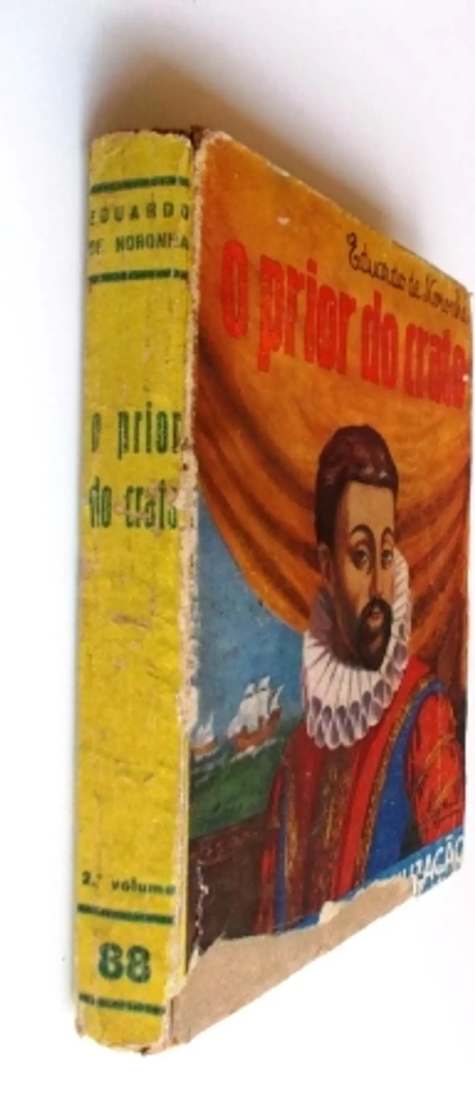 O Prior do Crato - Volume II 3