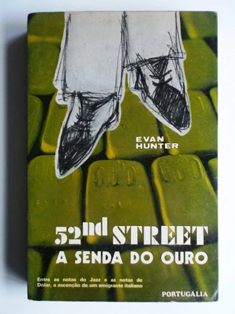 52nd Street - A Senda do Ouro