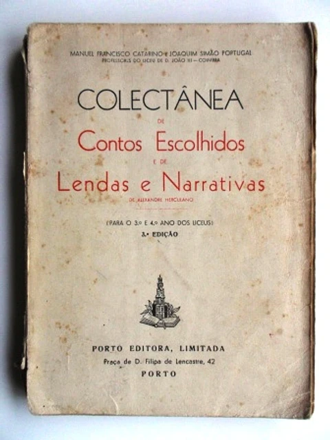 Colectânea de Contos Escolhidos e de Lendas e Narrativas de Alexandre Herculano