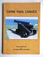 Carne para Canhão - thumbnail 1