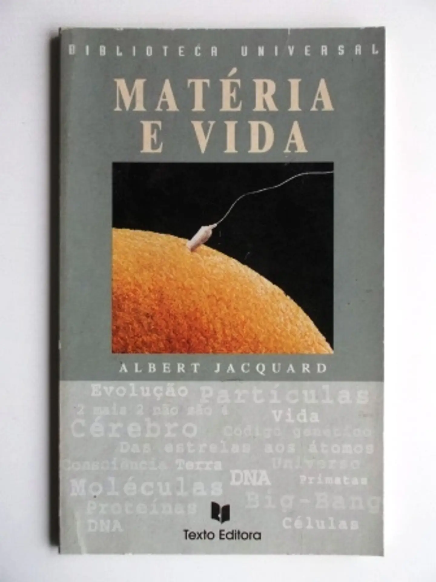 Matéria e Vida 1