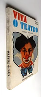 Viva o Teatro - Thumbnail 3