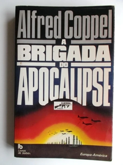 Guerra & Espionagem 040 - A Brigada do Apocalipse