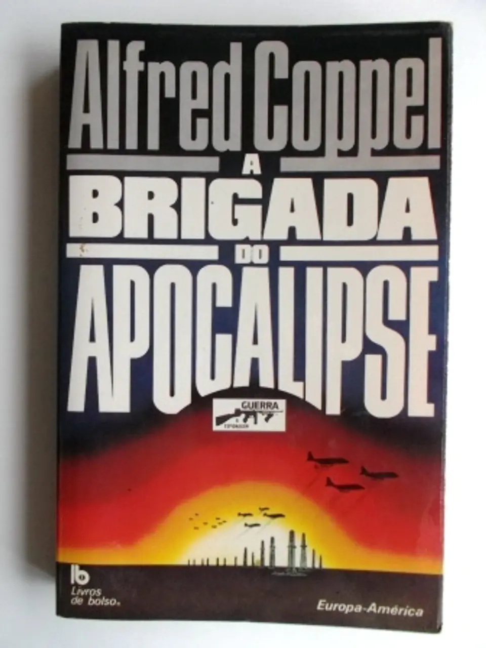 Guerra & Espionagem 040 - A Brigada do Apocalipse 1