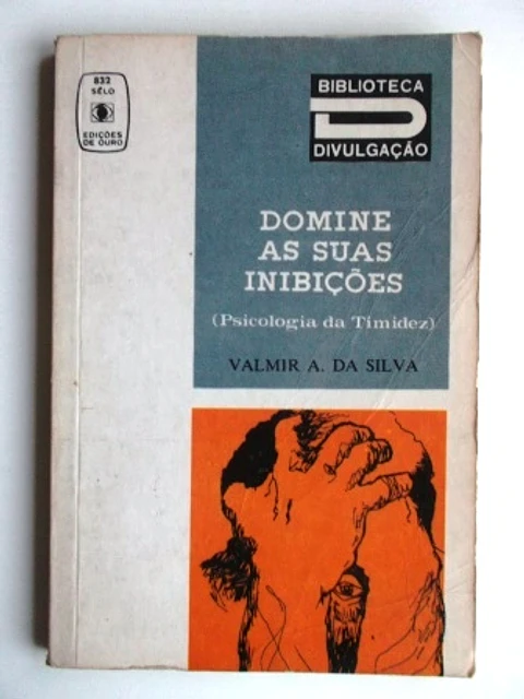 Domine as suas inibições