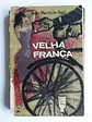 Velha França - thumbnail 1