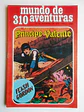 Mundo de Aventuras 310 | Flash Gordon | Príncipe Valente - Thumbnail 1