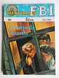 Aventuras do FBI 197 - Spider - Thumbnail 1