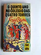 O quinto ano no colégio das quatro torres - thumbnail 1