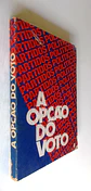 A Opção do voto - Thumbnail 3