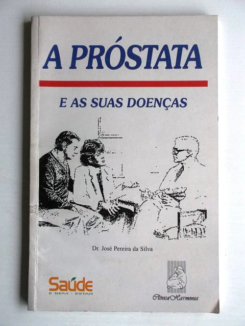 A Próstata e as suas doenças