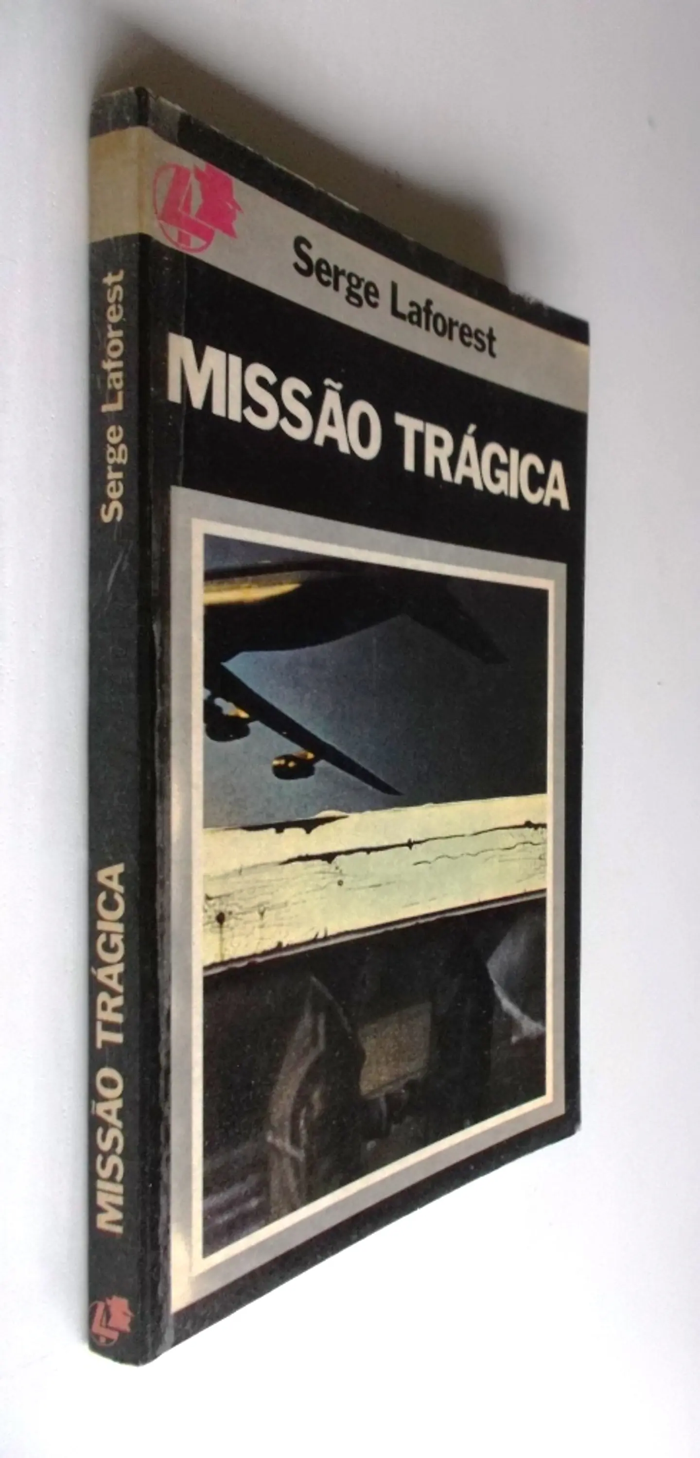 Missão Trágica - Serge Laforest 3