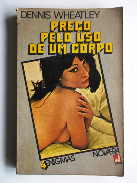 Preço pelo uso de um corpo - Dennis Wheatley