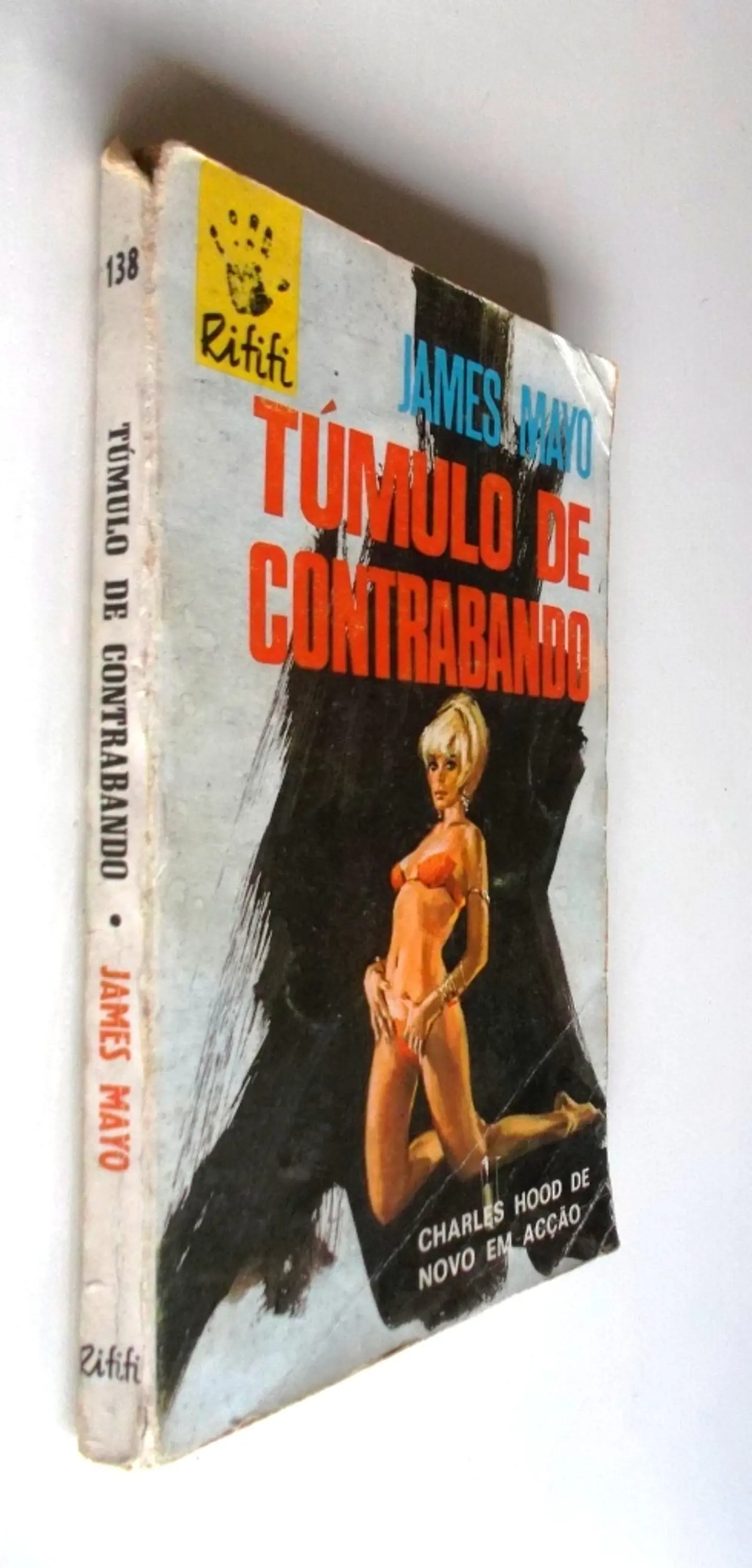 Colecção Rififi 138 - Túmulo de Contrabando - James Mayo 3